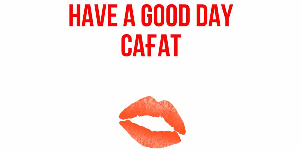 Greetings card с именем, САҒАТ Have a good day удачного дня с поцелуем Greetings with text for free download 