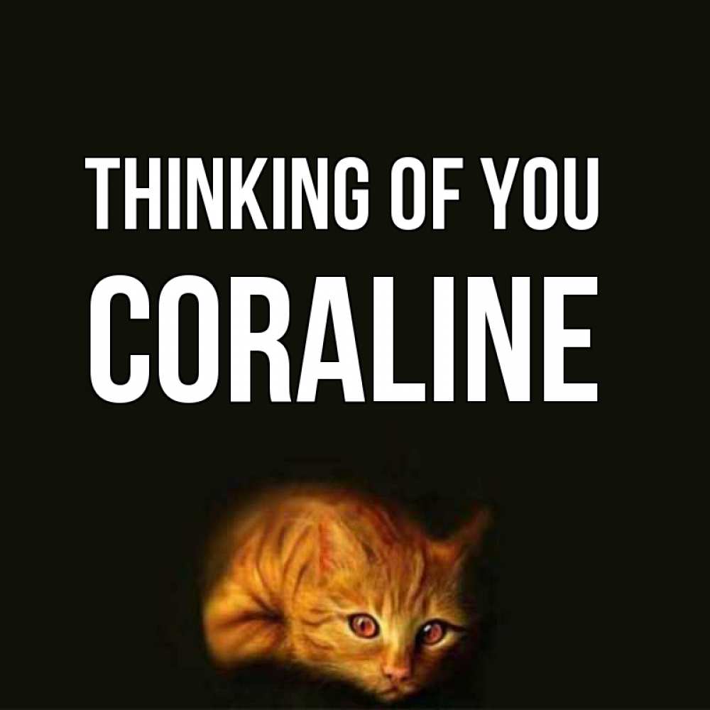 Greetings card с именем, Coraline Thinking of you рыжий Greetings with text for free download 