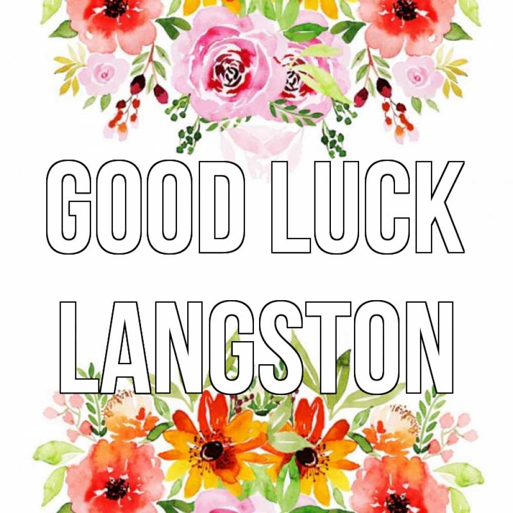 Greetings card с именем, Langston Good luck открытка с цветами акварелью Greetings with text for free download 