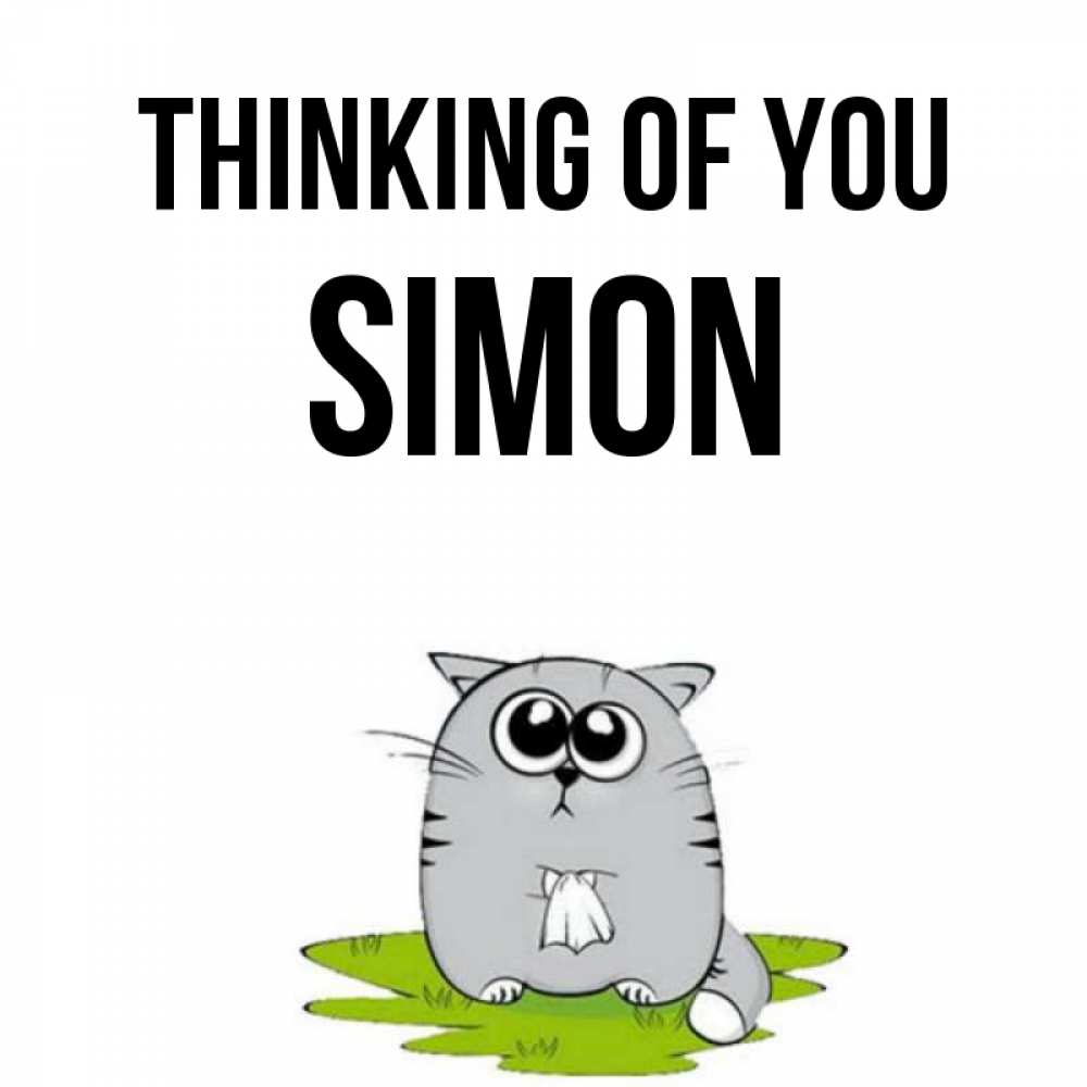 Greetings card с именем, Simon Thinking of you тоска с платочком Greetings with text for free download 