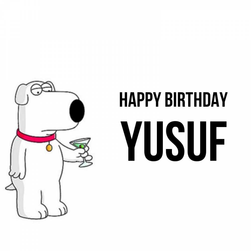Greetings card с именем, Yusuf Happy Birthday песик с оливками Greetings with text for free download 