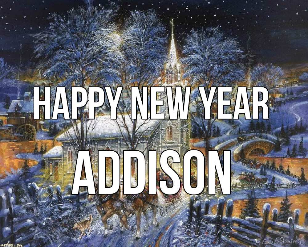 Greetings card с именем, Addison Happy New Year упряжка лошадей, лошади, новый год Greetings with text for free download 