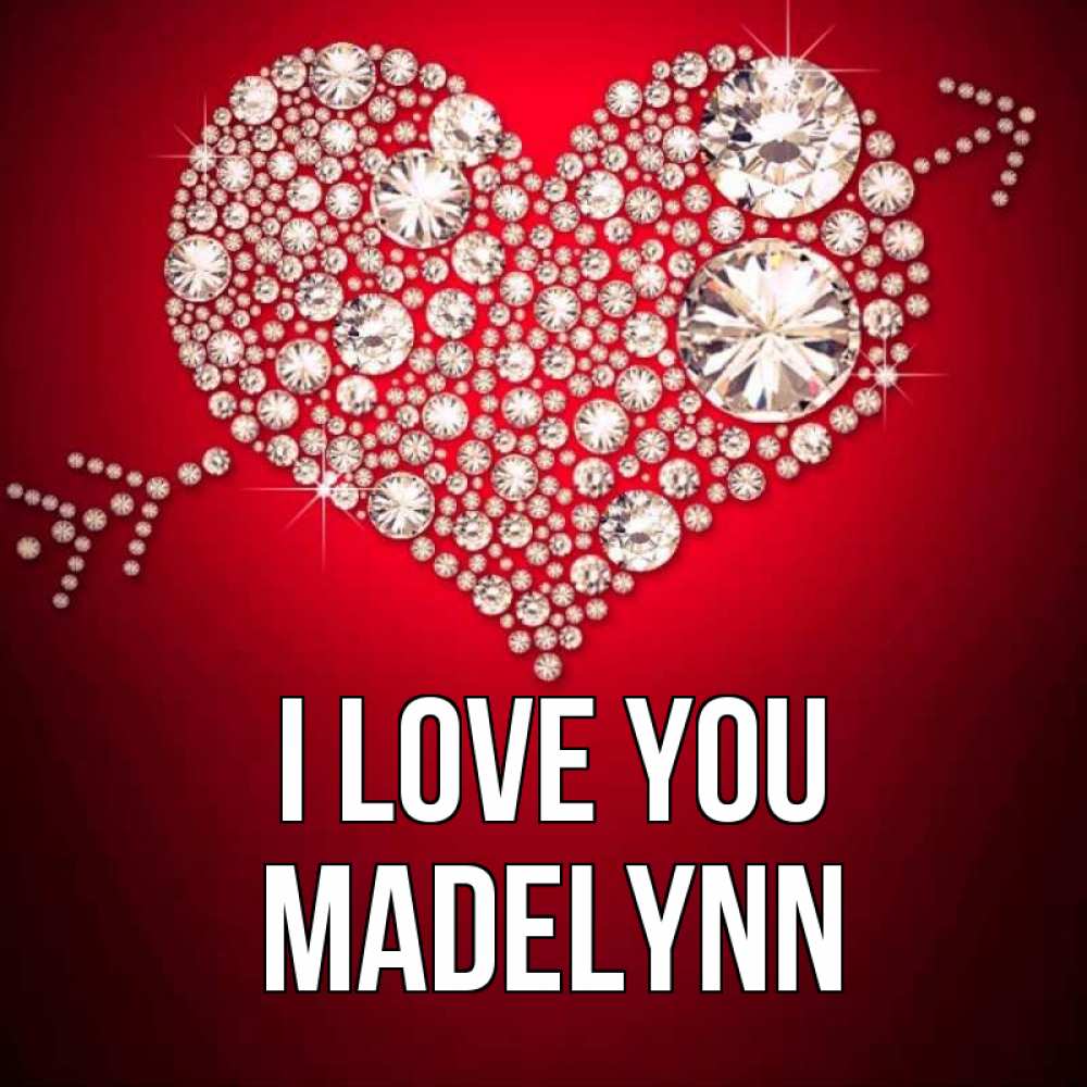 Greetings card с именем, Madelynn I love you стрела купидона Greetings with text for free download 