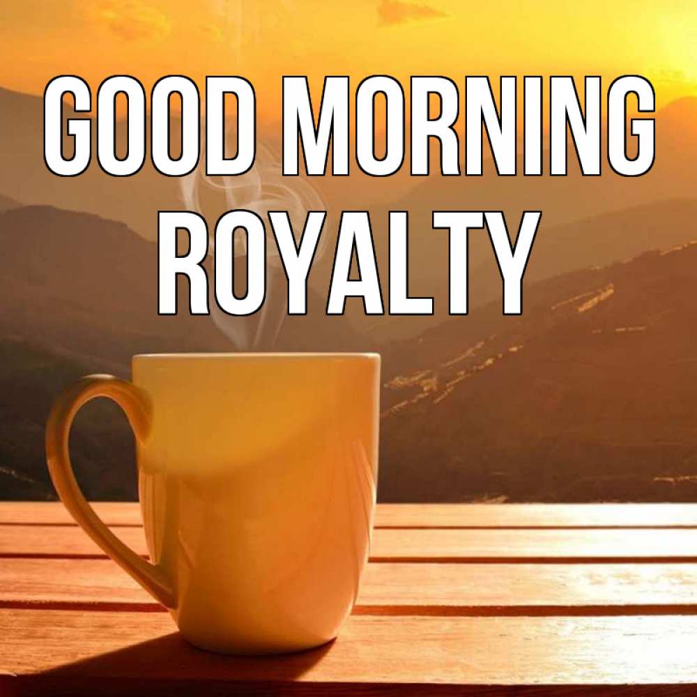 Greetings card с именем, Royalty Good morning кофе в горах Greetings with text for free download 