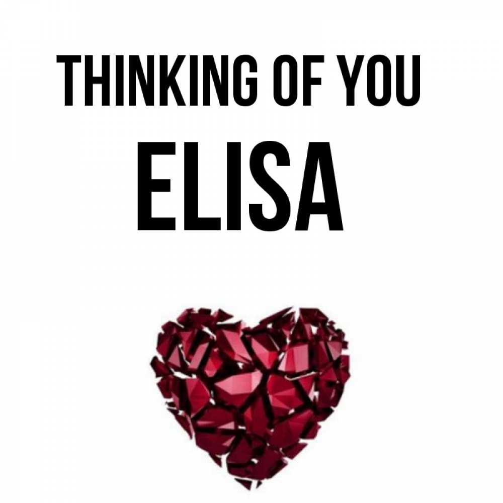 Greetings card с именем, Elisa Thinking of you рубиновое 1 Greetings with text for free download 