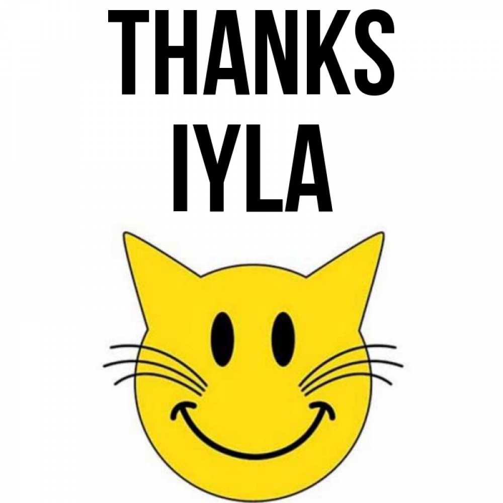 Greetings card с именем, Iyla Thanks улыбающийся смайл кот Greetings with text for free download 