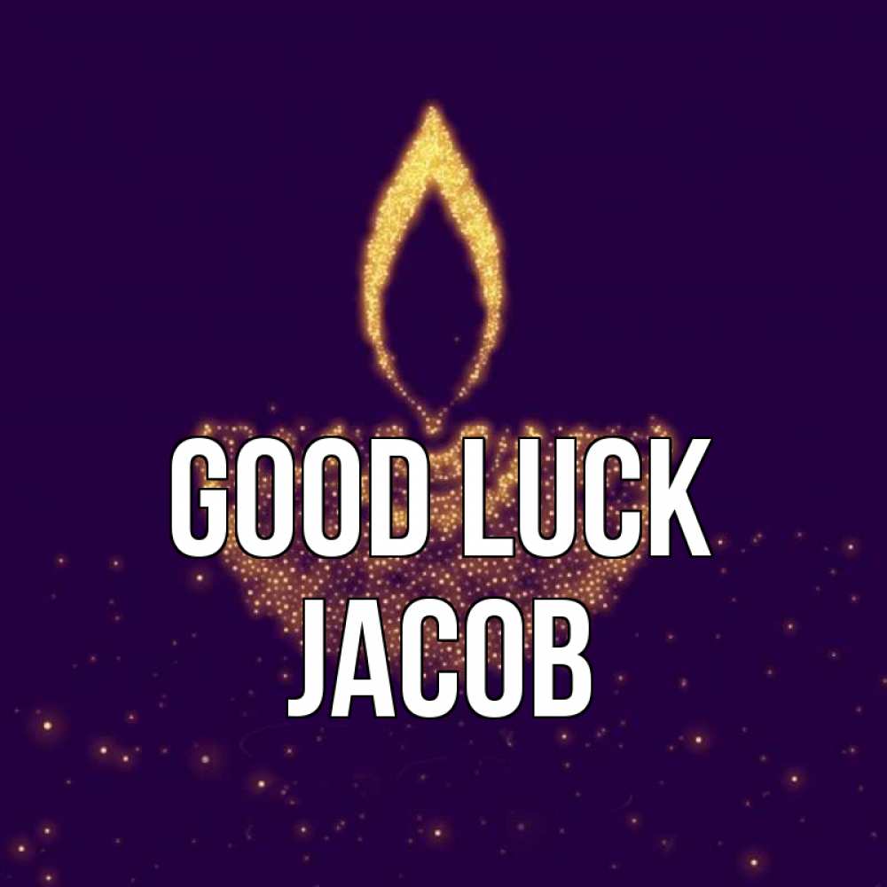 Greetings card с именем, Jacob Good luck пусть повезет 2 Greetings with text for free download 