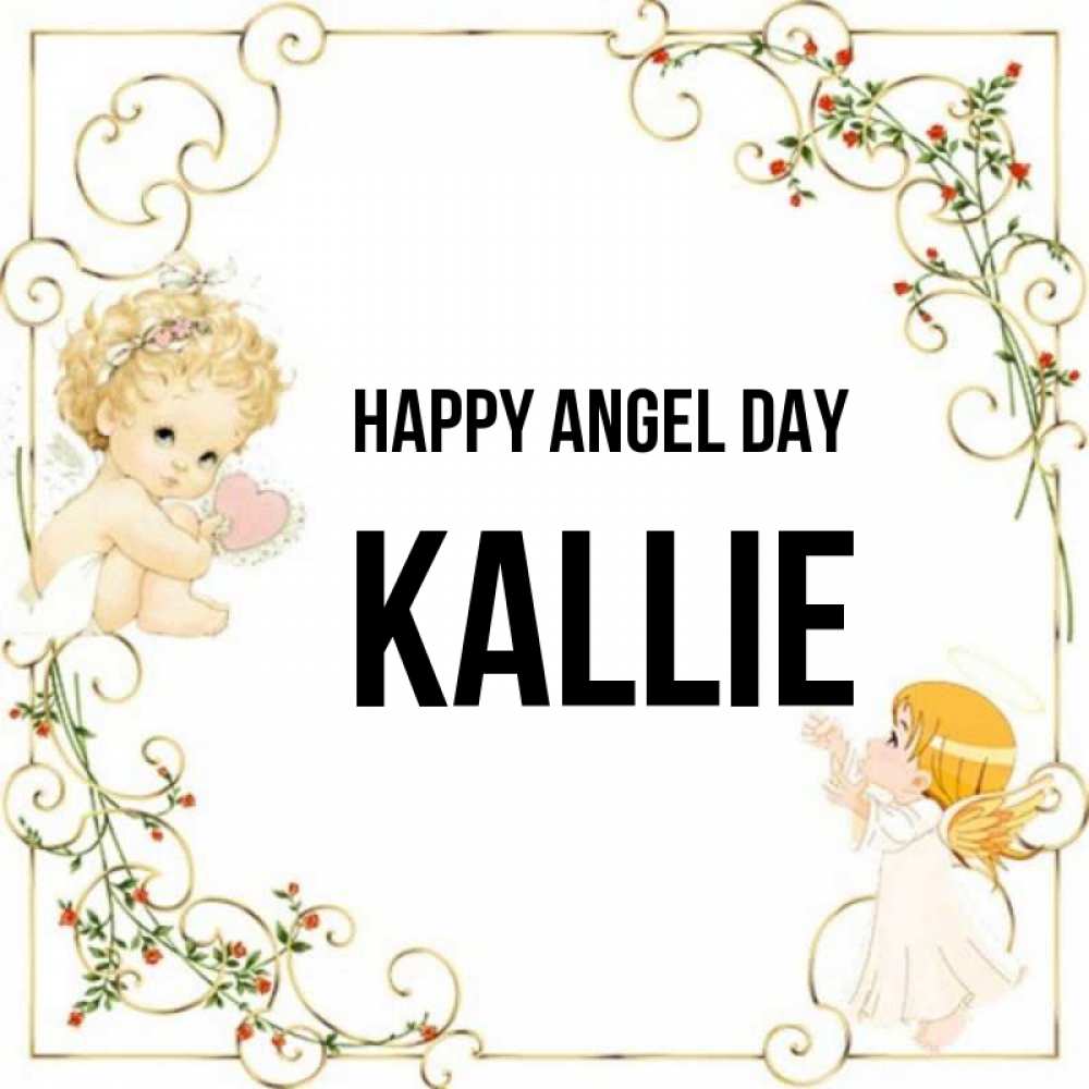 Greetings card с именем, Kallie happy angel day ангелы желают прекрасных именин Greetings with text for free download 