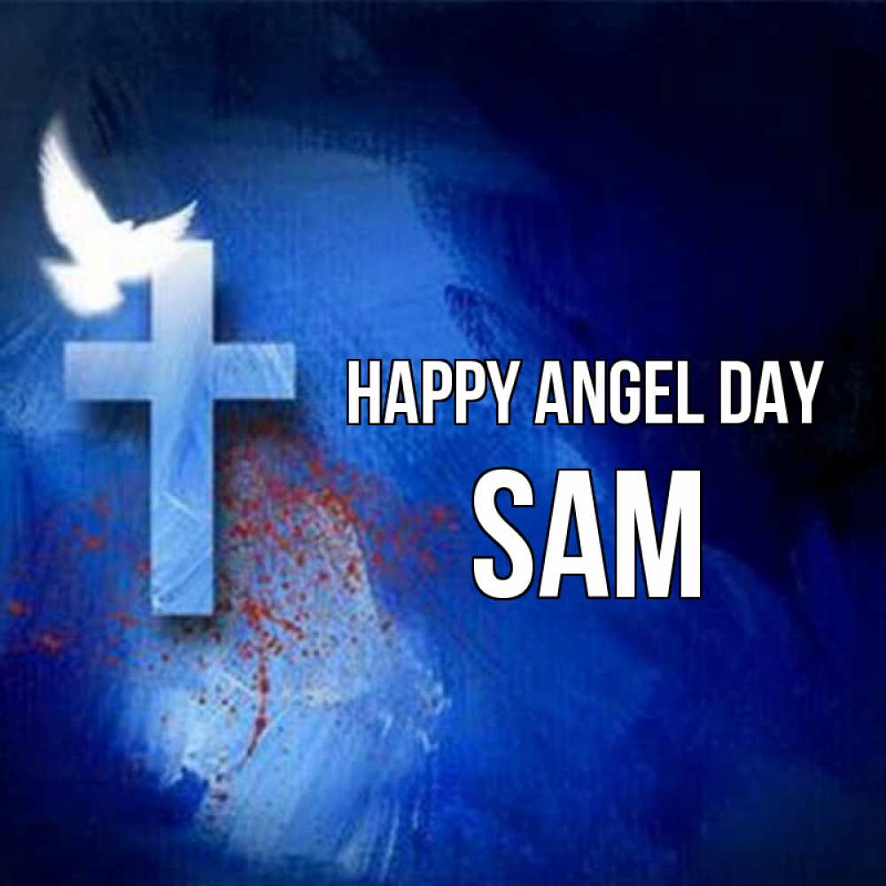 Greetings card с именем, Sam happy angel day Синий фон и птица Greetings with text for free download 