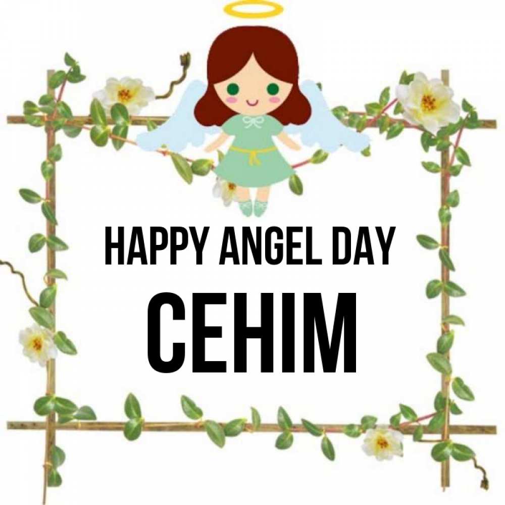 Greetings card с именем, СЕНІМ happy angel day Ангел с нимбом Greetings with text for free download 