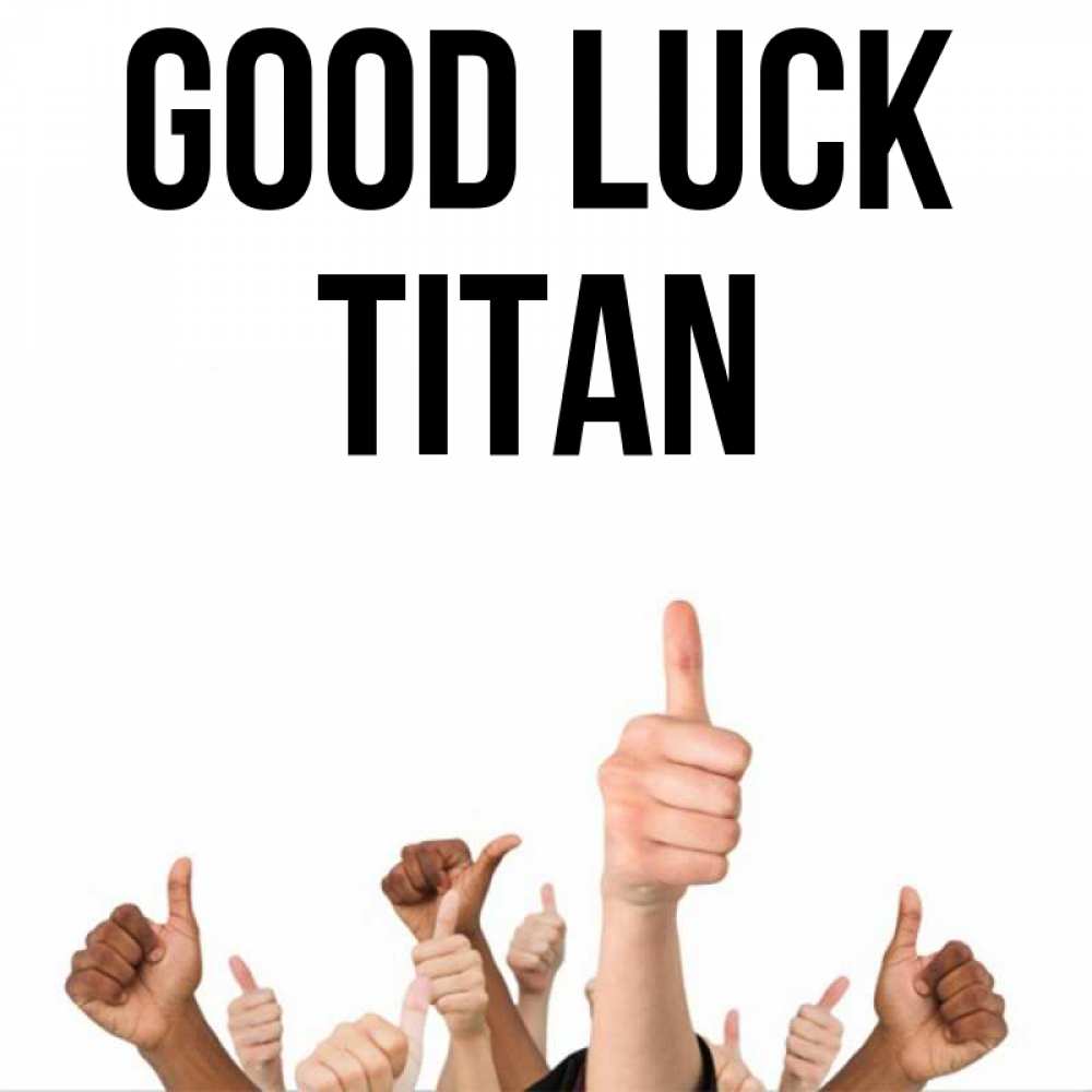 Greetings card с именем, Titan Good luck молодцом Greetings with text for free download 