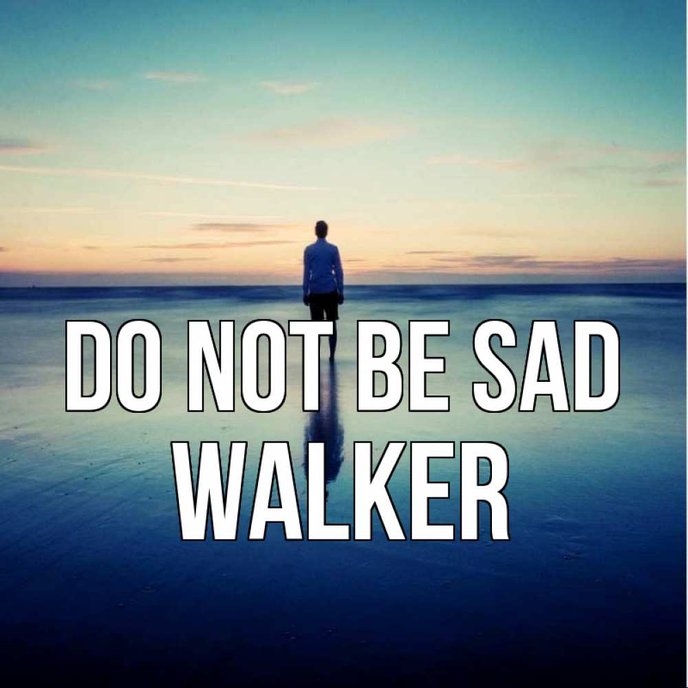 Greetings card с именем, Walker Do not be sad небо и гладь льда Greetings with text for free download 
