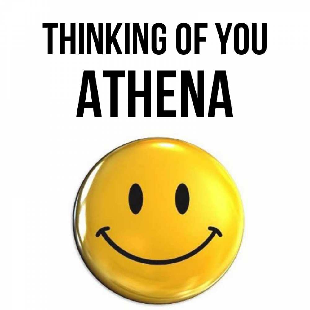 Greetings card с именем, Athena Thinking of you создать открытку с подписью своими руками Greetings with text for free download 