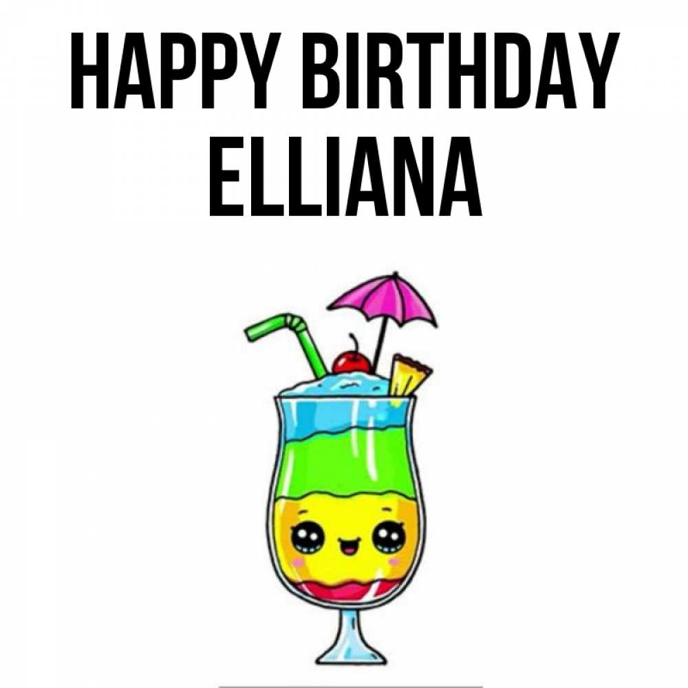Greetings card с именем, Elliana Happy Birthday с зонтиком Greetings with text for free download 