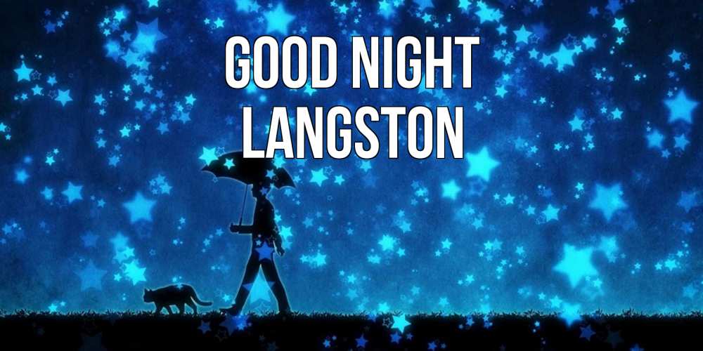 Greetings card с именем, Langston Good night ночные прогулки с котом под звездами Greetings with text for free download 