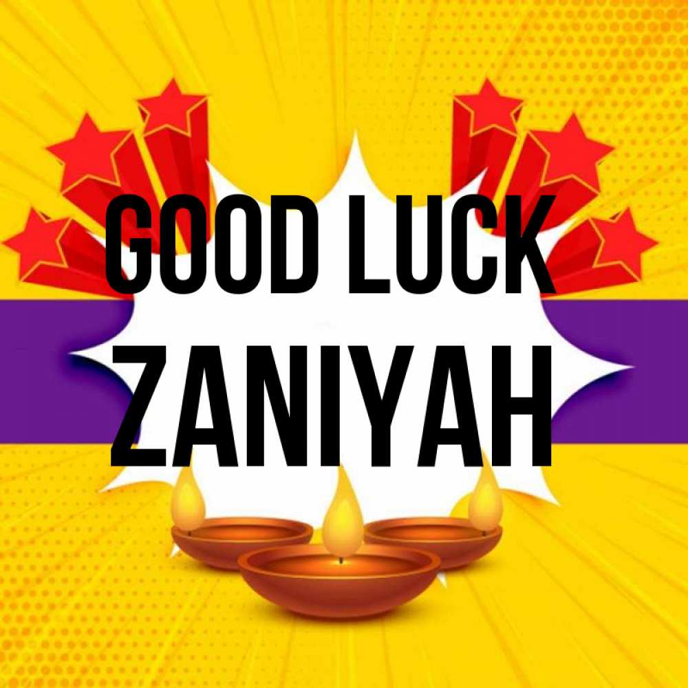 Greetings card с именем, Zaniyah Good luck векторное изображение Greetings with text for free download 