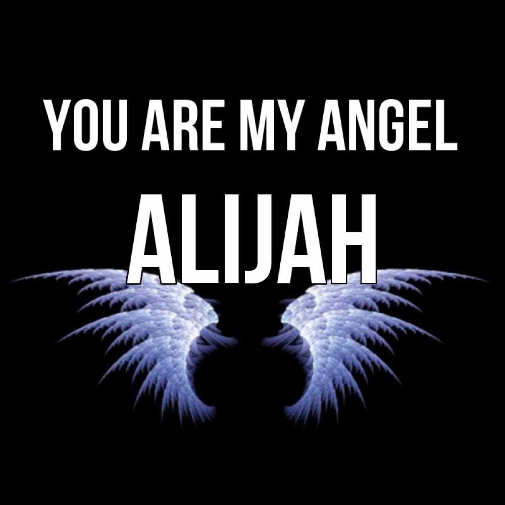 Greetings card с именем, Alijah You are my angel ангельские крылья на черном фоне Greetings with text for free download 