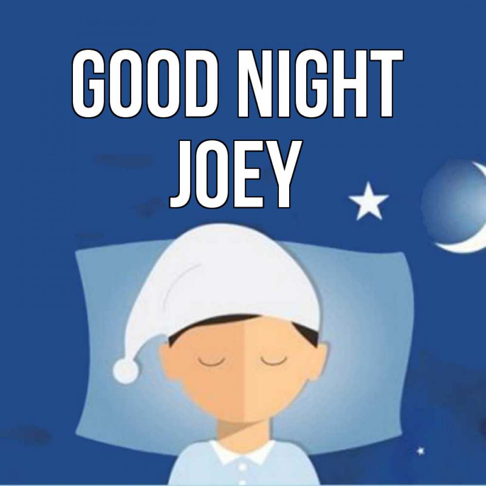 Greetings card с именем, Joey Good night подушка и шапочка Greetings with text for free download 
