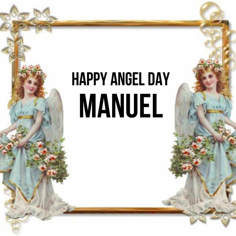 Greetings card с именем, Manuel happy angel day рамочка из золота и ангелы Greetings with text for free download 
