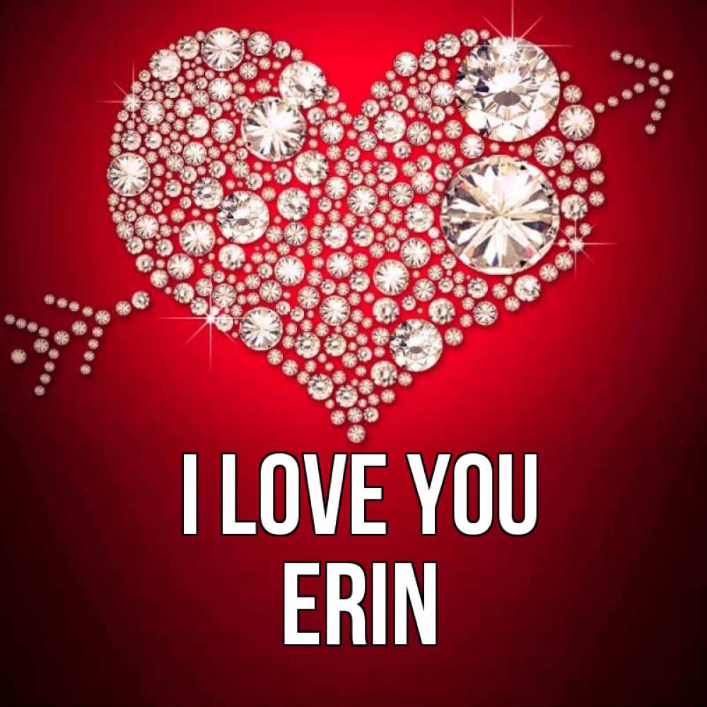 Greetings card с именем, Erin I love you стрела купидона Greetings with text for free download 