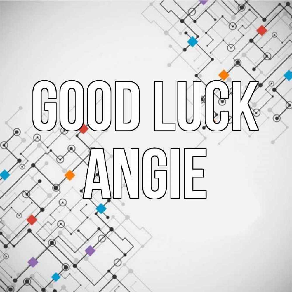 Greetings card с именем, Angie Good luck на удач Greetings with text for free download 