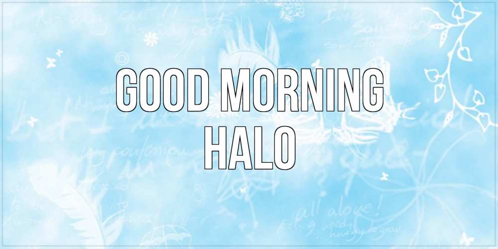 Greetings card с именем, Halo Good morning красивые открытки зимнее Greetings with text for free download 