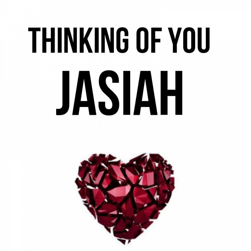 Greetings card с именем, Jasiah Thinking of you рубиновое 1 Greetings with text for free download 