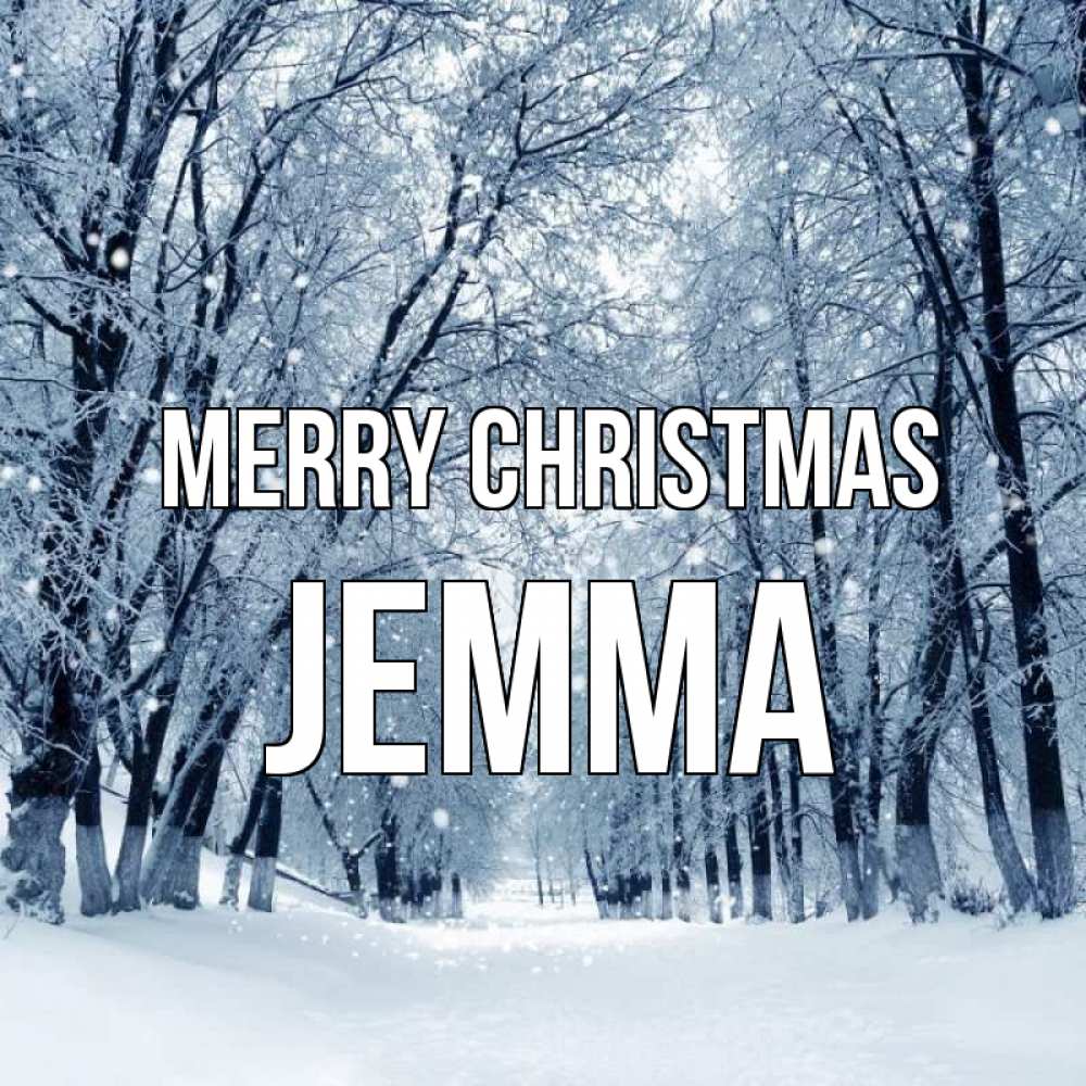 Greetings card с именем, Jemma Merry Christmas снег, лес, парк Greetings with text for free download 