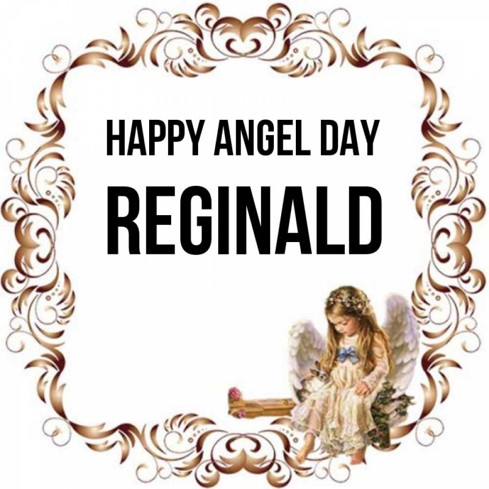 Greetings card с именем, Reginald happy angel day рамочка из перьев и ангелочек Greetings with text for free download 