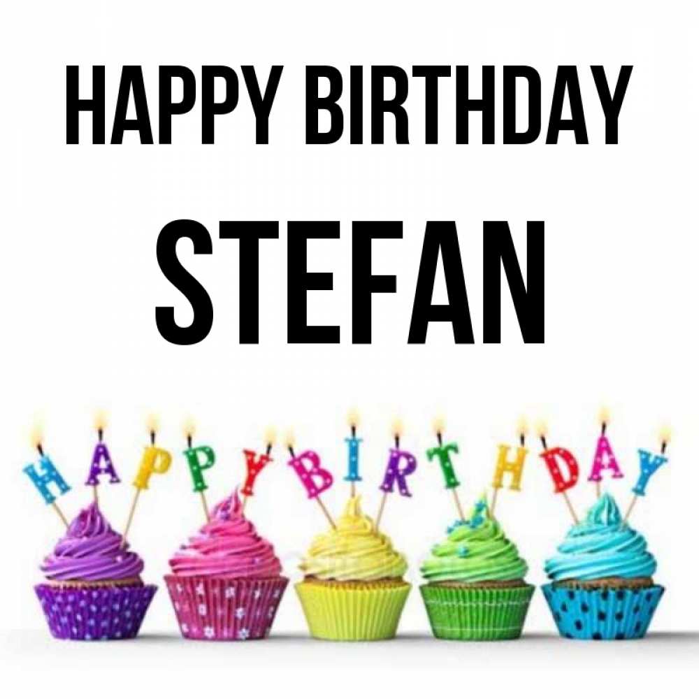 Greetings card с именем, Stefan Happy Birthday открытка ко дню рождения с разноцветными вкусняшками Greetings with text for free download 