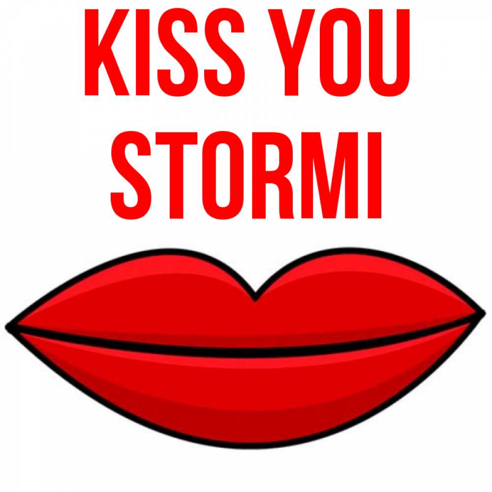 Greetings card с именем, Stormi Kiss you губы векторные Greetings with text for free download 