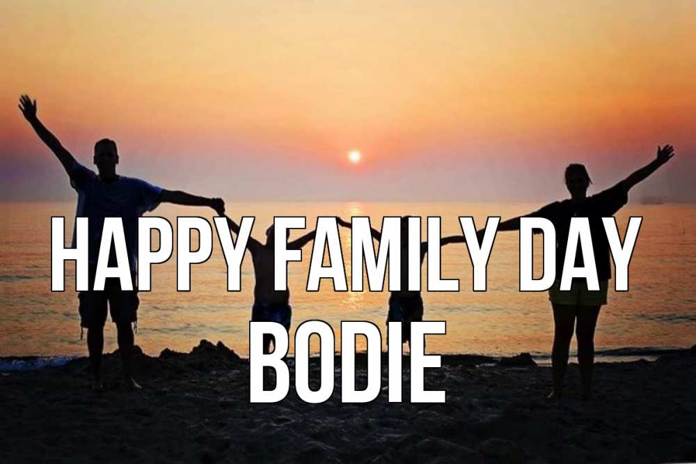 Greetings card с именем, Bodie happy family day мама, папа, дети, дочка,сын, море, пляж, закат Greetings with text for free download 