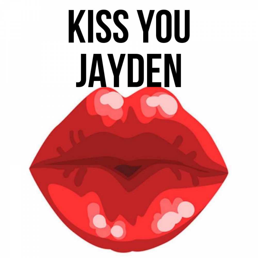 Greetings card с именем, Jayden Kiss you отправить открытку с поцелуем бесплатно и скачать для парня Greetings with text for free download 