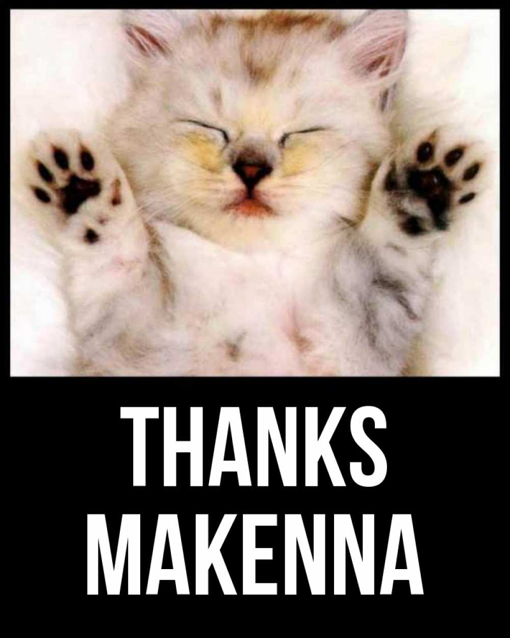 Greetings card с именем, Makenna Thanks маленький котенок Greetings with text for free download 