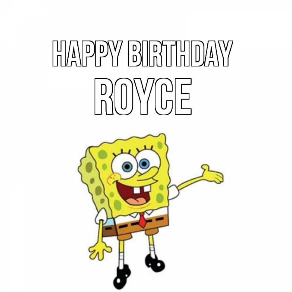 Greetings card с именем, Royce Happy Birthday веселые Greetings with text for free download 