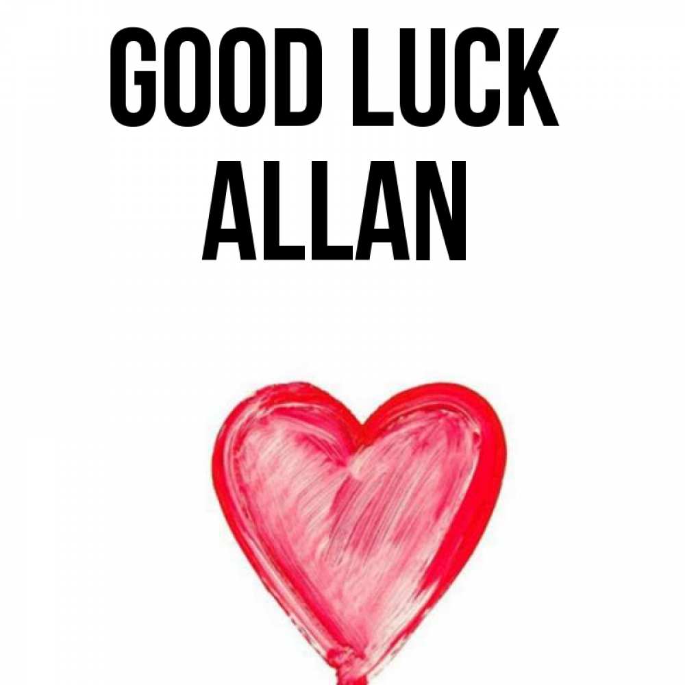 Greetings card с именем, Allan Good luck рисунок маркером Greetings with text for free download 