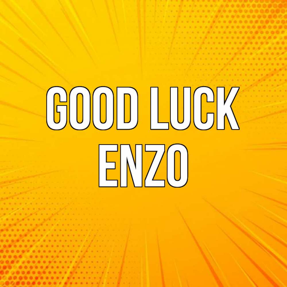 Greetings card с именем, Enzo Good luck фон Greetings with text for free download 