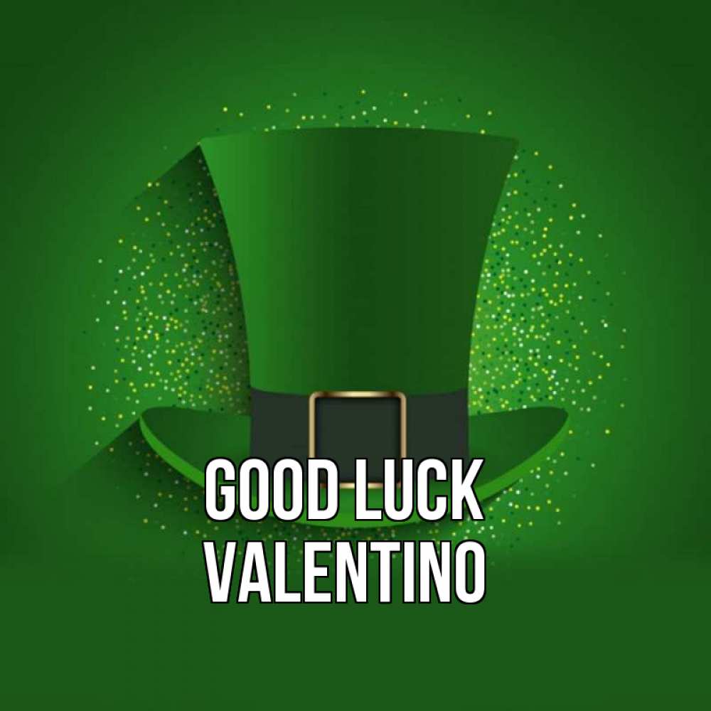 Greetings card с именем, Valentino Good luck фокусник Greetings with text for free download 