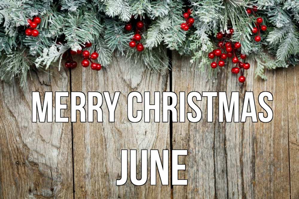 Greetings card с именем, June Merry Christmas с рождеством Greetings with text for free download 