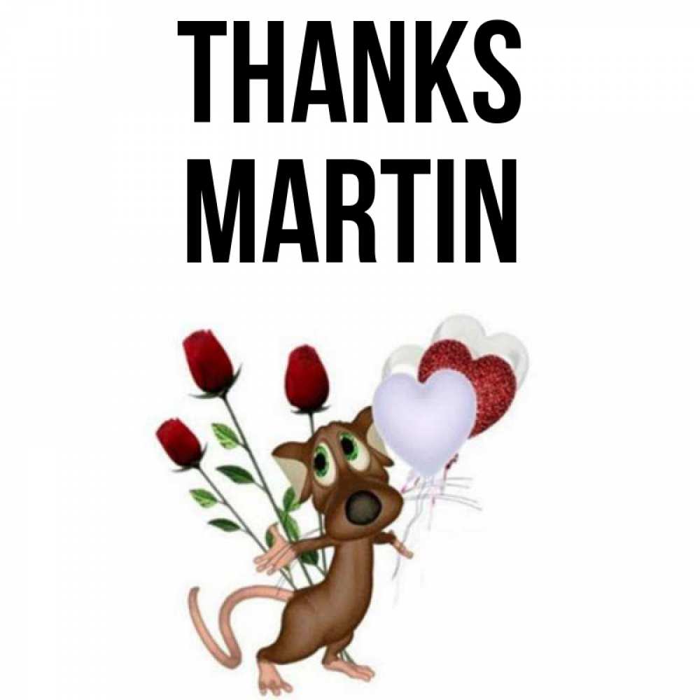 Greetings card с именем, Martin Thanks песик с шариками в форме сердец Greetings with text for free download 
