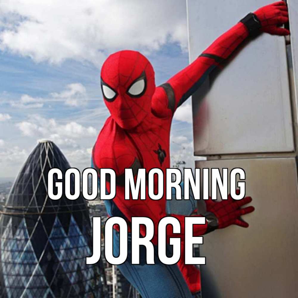 Greetings card с именем, Jorge Good morning марвел герои Greetings with text for free download 