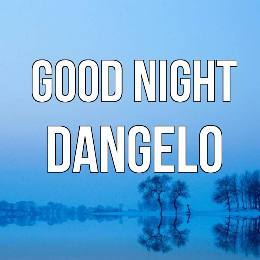 Greetings card с именем, Dangelo Good night весна Greetings with text for free download 