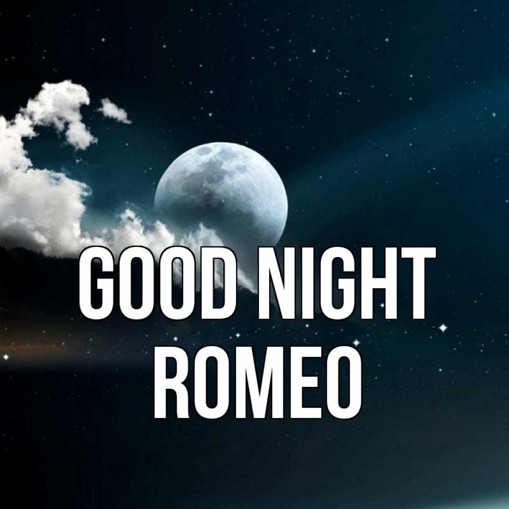 Greetings card с именем, Romeo Good night облака в лунном свете Greetings with text for free download 