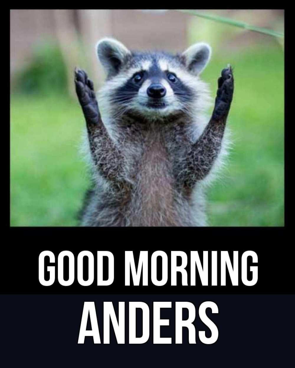 Greetings card с именем, Anders Good morning хорошее настроение утречком Greetings with text for free download 