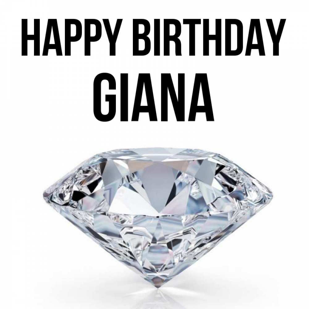 Greetings card с именем, Giana Happy Birthday к пожеланием быть богатым Greetings with text for free download 