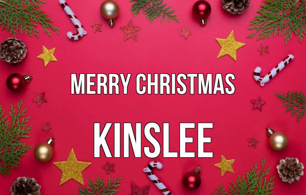 Greetings card с именем, Kinslee Merry Christmas с рождеством Greetings with text for free download 
