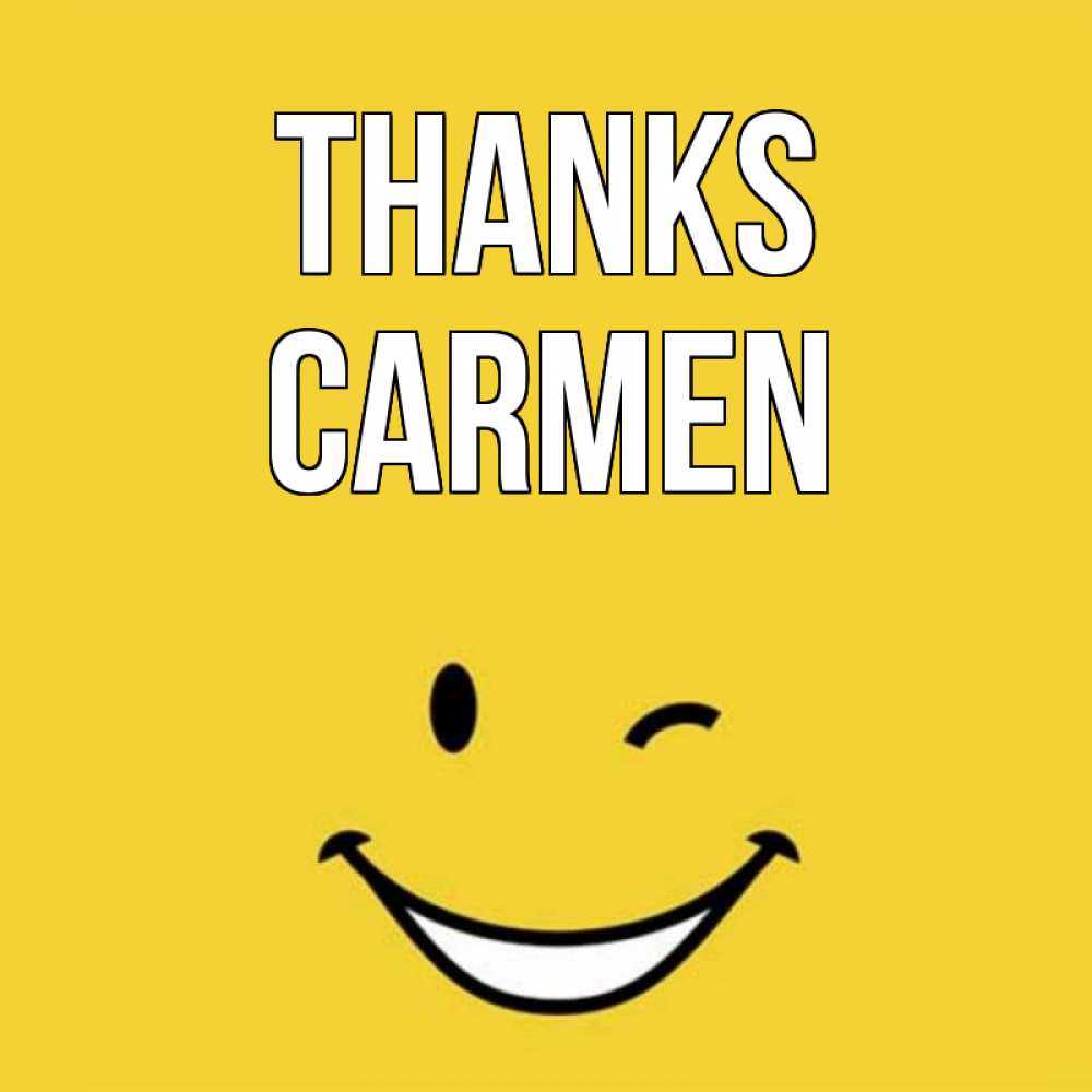 Greetings card с именем, Carmen Thanks благодарю и улыбаюсь Greetings with text for free download 