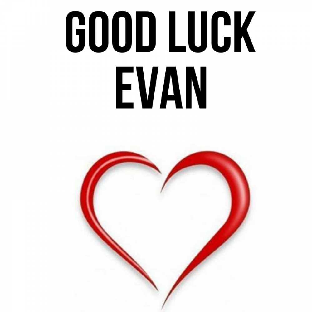 Greetings card с именем, Evan Good luck для удачливых людей Greetings with text for free download 