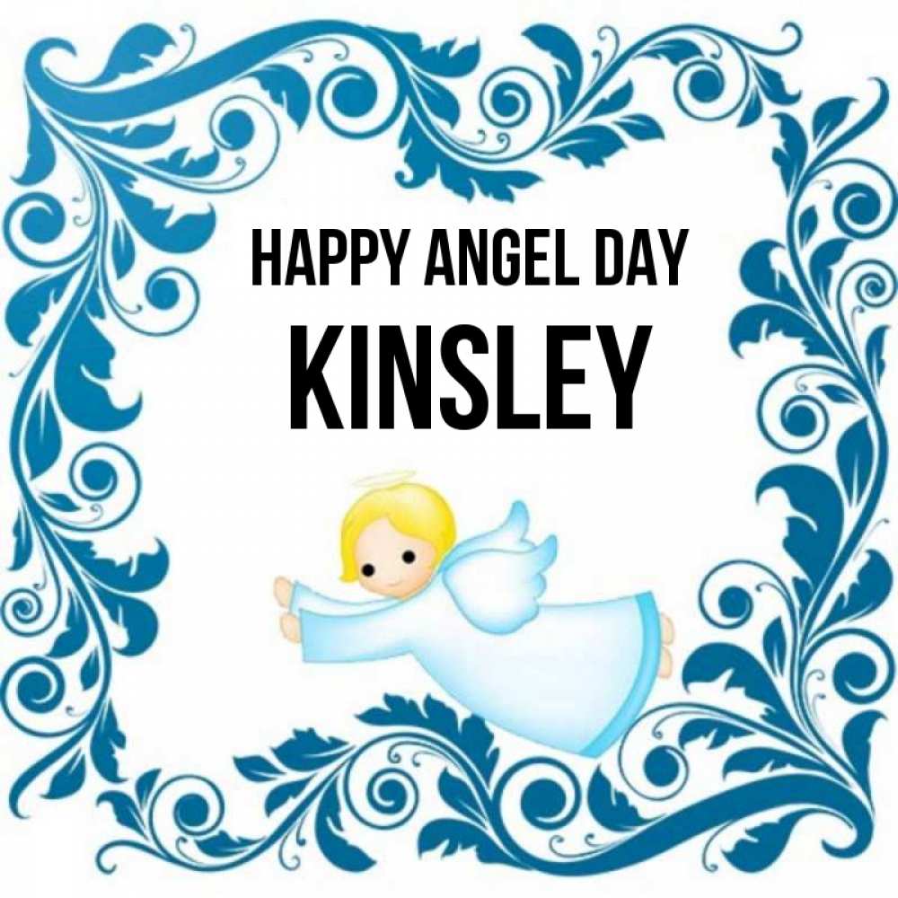 Greetings card с именем, Kinsley happy angel day девочка ангел и синяя рамка Greetings with text for free download 