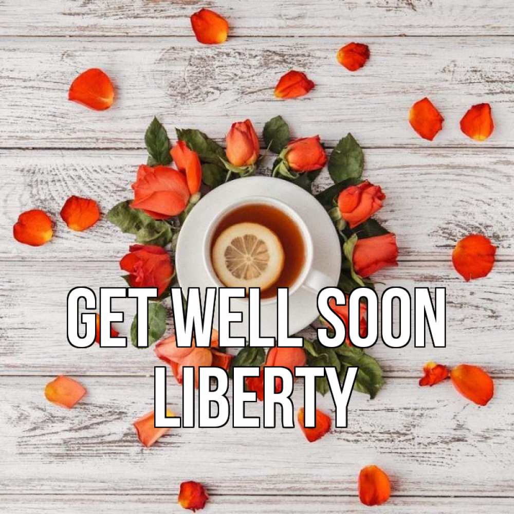 Greetings card с именем, Liberty Get well soon фон из досок Greetings with text for free download 